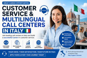 Customer Service & Multilingual Call Centers in Italy
